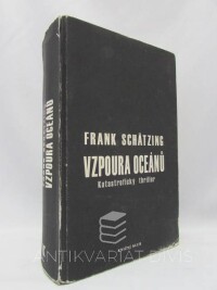 Schätzing, Frank, Vzpoura oceánů, 2006
