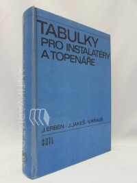 Erben, Jiří, Jakeš, Jiří, Kraus, Vladimír, Tabulky pro instalatéry a topenáře, 1985