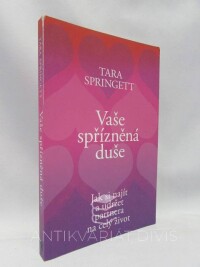 Springett, Tar, Vaše spřízněná duše, 2013