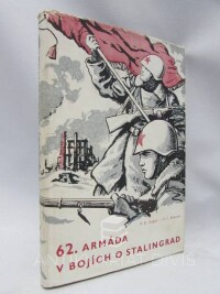Stupov, A. D., Kokunov, V. L., 62. armáda v bojích o Stalingrad, 1953