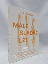 Frearová, Caz, Malé sladké lži, 2019
