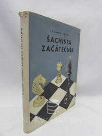 Zmatlík, Karel, Louma, Josef, Šachista začátečník: Základy moderního šachu, 1953