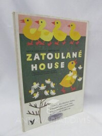 Martáková-Rázusová, Mária, Zatoulané house, 1983