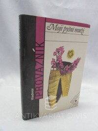 Provazník, Vladimír, Moji pyšní muži, 1991