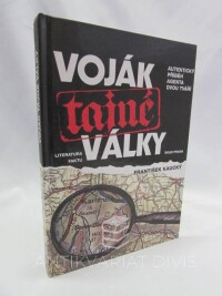 Kaucký, František, Voják tajné války, 1994