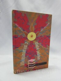 Shea, Robert, Wilson, Robert Anton, Illuminatus 2: Zlaté jablko, 2000