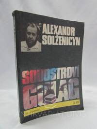 Solženicyn, Alexandr, Souostroví Gulag: 3. díl, V. - VII. část, 1990