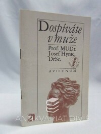 Hynie, Josef, Dospíváte v muže, 1976