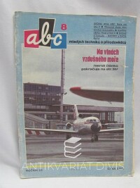 kolektiv, autorů, ABC mladých techniků a přírodovědců ročník 23, číslo 8, 1978