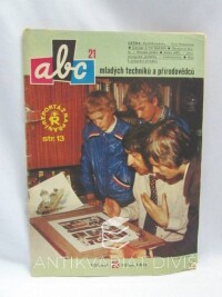 kolektiv, autorů, ABC mladých techniků a přírodovědců ročník 25, číslo 21, 1981