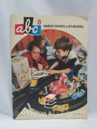 kolektiv, autorů, ABC mladých techniků a přírodovědců ročník 31, číslo 8, 1986
