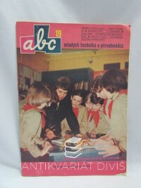 kolektiv, autorů, ABC mladých techniků a přírodovědců ročník 26, číslo 19, 1982