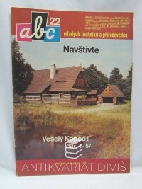 kolektiv, autorů, ABC mladých techniků a přírodovědců ročník 29, číslo 22, 1985
