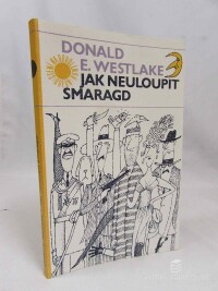 Westlake, Donald E., Jak neuloupit smaragd, 1984