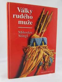 Stingl, Miloslav, Války rudého muže, 1996