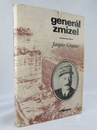Granier, Jacques, Generál zmizel: Historie podivuhodného útěku ze 17. dubna 1942, 1976