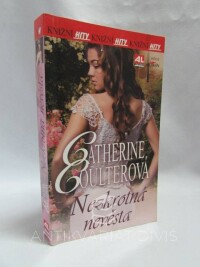 Coulterová, Catherine, Nezkrotná nevěsta, 2009