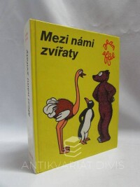 Effel, Jean, Mezi námi zvířaty, 1977