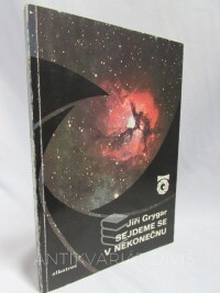 Grygar, Jiří, Sejdeme se v nekonečnu, 1980