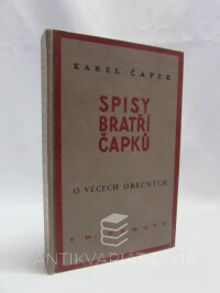 Čapek, Karel, O věcech obecných čili ZOMEGAON PIOLAMBDAITIKON, 1932