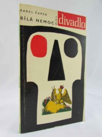 Čapek, Karel, Bílá nemoc, 1962