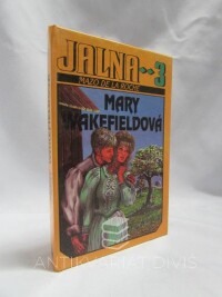Roche, Mazo de la, Jalna 3 - Mary Wakefieldová, 1992