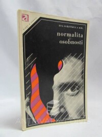 Syřišťová, Eva a kolektiv, Normalita osobnosti, 1972
