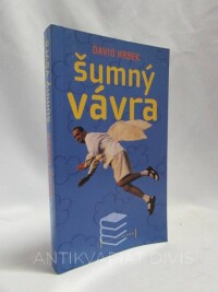 Hrbek, David, Šumný Vávra, 2001