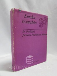 Pondělíčková-Mašlová, Jaroslava, Pondělíček, Ivo, Lidská sexualita jako projev přirozenosti a kultury, 1974