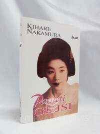 Nakamura, Kiharu, Paměti Gejši, 2001