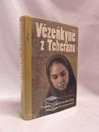 Nematová, Márína, Vězeňkyně z Teheránu, 2007
