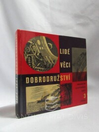 kolektiv, autorů, Lidé, věci, dobrodružství 3, 1961