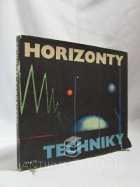 kolektiv, autorů, Horizonty techniky: Zajímavý technický magazín pro všechny čtenáře, kteří se zajímají o techniku, 1968