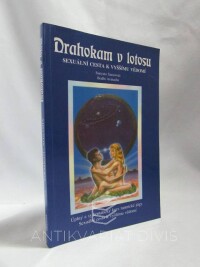 Avinasha, Bodhi, Sunyata, Saraswati, Drahokam v lotosu: Sexuální cesta k vyššímu vědomí (Úplný a systematický kurz tantrické krijajógy), 1995