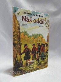 Foglar, Jaroslav, Náš oddíl, 1998