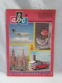 kolektiv, autorů, ABC mladých techniků a přírodovědců ročník 22, číslo 5, 1977