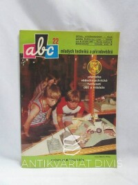 kolektiv, autorů, ABC mladých techniků a přírodovědců ročník 26, číslo 22, 1982