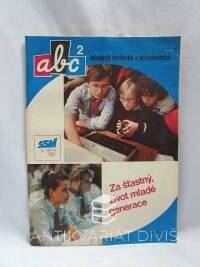 kolektiv, autorů, ABC mladých techniků a přírodovědců ročník 32, číslo 2, 1987