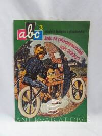kolektiv, autorů, ABC mladých techniků a přírodovědců ročník 32, číslo 3, 1987