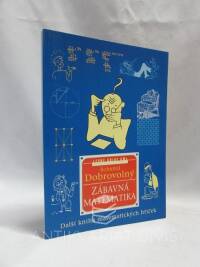 Dobrovolný, Bohumil, Zábavná matematika: Další kniha matematických hříček, 2001