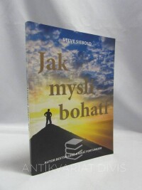 Siebold, Steve, Jak myslí bohatí, 2012