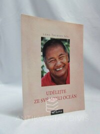 Ješe, Láma Thubten, Udělejte ze své mysli oceán, Stát se svým vlastním terapeutem, 2003