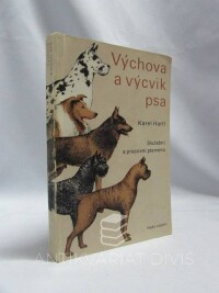 Hartl, Karel, Výchova a výcvik psa: Služební a pracovní plemena, 1979