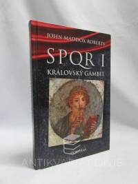 Roberts, John Maddox, SPQR I: Královský gambit, 2004