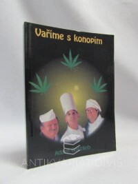 Gottlieb, Adam, Vaříme s konopím, 1995