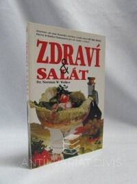 Walker, Norman W., Zdraví & salát, 1994