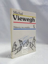 Viewegh, Michal, Názory na vraždu, 1995