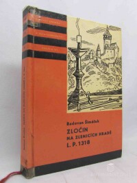 Šimáček, Radovan, Zločin na Zlenicích hradě l. p. 1318, 1968