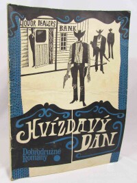Brand, Max, Mach, Milan, Hvízdavý Dan, 1968