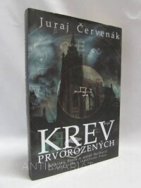 Červenák, Juraj, Krev prvorozených, 2014